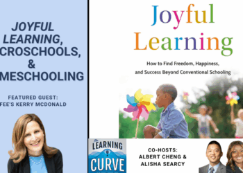 FEE's Kerry McDonald on Joyful Learning, Microschools, & Homeschooling