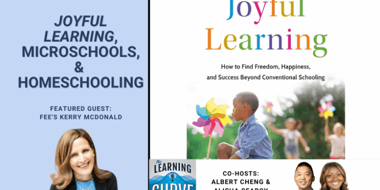 FEE's Kerry McDonald on Joyful Learning, Microschools, & Homeschooling