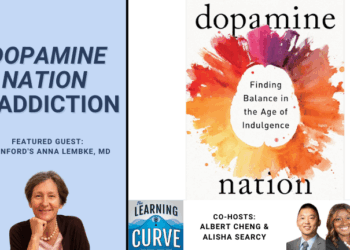 Stanford's Anna Lembke, MD, on Dopamine Nation & Addiction