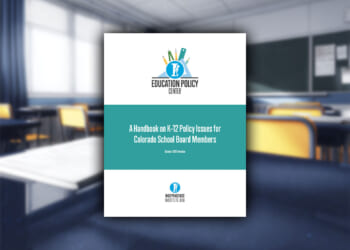 2025 Handbook on K-12 Policy Issues for Colorado