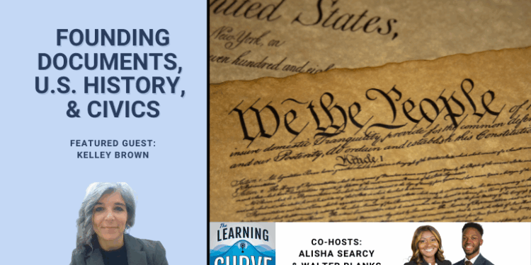 MA Teacher Kelley Brown on Founding Documents, U.S. History, & Civics