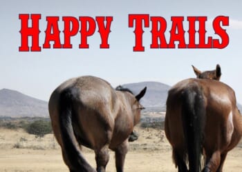 Happy Trails, Part 2