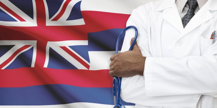 Hawaii 'certificate of need' laws have 'chilling effect' on healthcare access