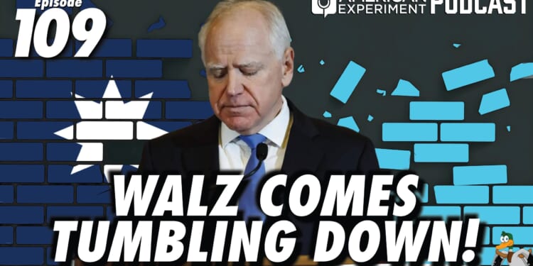The Walz Came Tumbling Down!