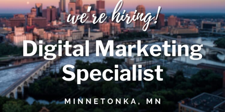 Join our team as a Digital Marketing Specialist!