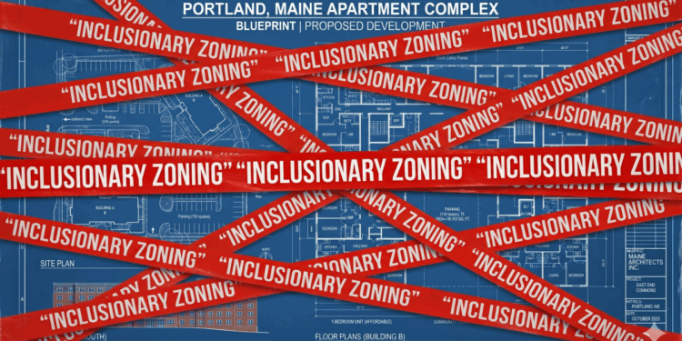 Portland Study Reinforces What We Already Know: Inclusionary Zoning is Terrible Policy