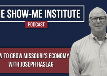 How to Grow Missouri's Economy with Joseph Haslag