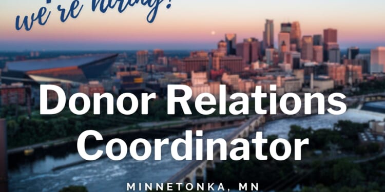 We’re hiring! Donor Relations Coordinator