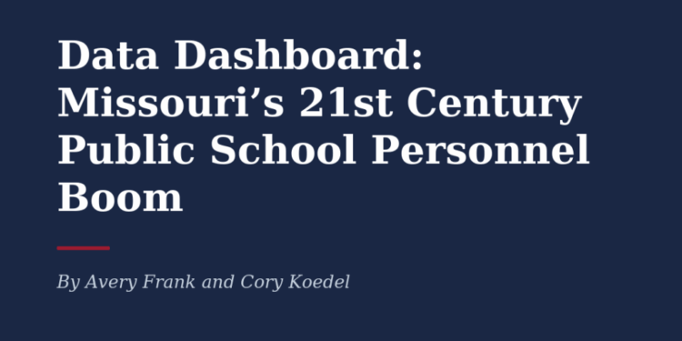 Missouri's 21st Century Public School Personnel Boom