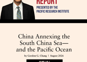 The Gordon Chang Report: China Annexing the South China Sea—and the Pacific Ocean