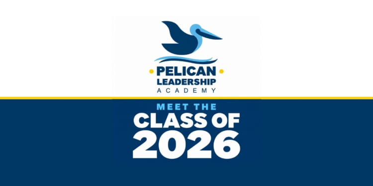 Meet the Pelican Leadership Academy Class of 2026