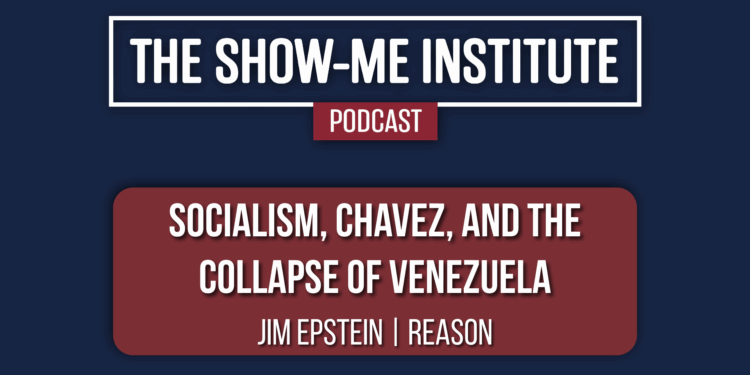 Socialism, Chavez, and the Collapse of Venezuela with Jim Epstein